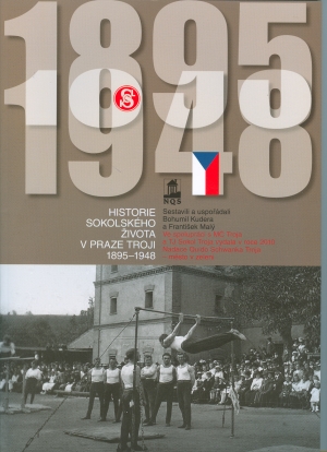 Historie sokolského života v Praze Troji 1895 – 1948